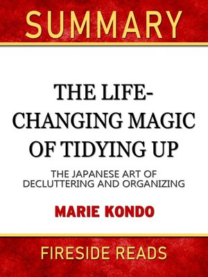 cover image of Summary of the Life-Changing Magic of Tidying Up